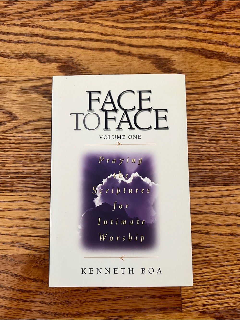 Face to Face, Volume One by — Kenneth Boa